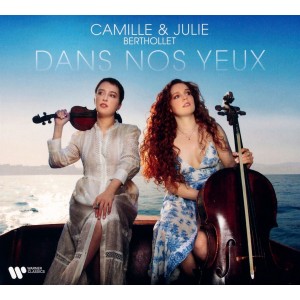 Camille Berthollet, Julie Bert - Dans Nos Yeux