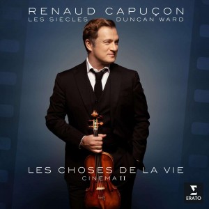 RENAUD CAPUCON, LES SIECLES, D-LES CHOSES DE LA VIE (CD)
