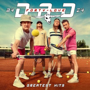 D-A-D-FORTY LOVE: GREATEST HITS (2x VINYL)