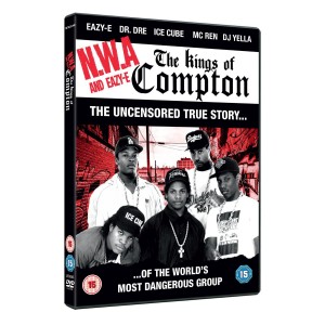 NWA AND EAZY E: THE KINGS OF COMPTON