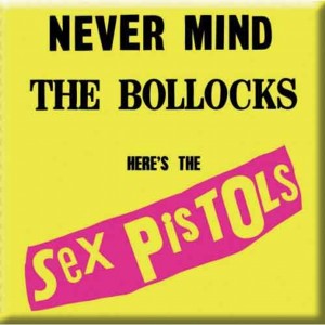 Sex Pistols Fridge Magnet: Never Mind The Bollocks