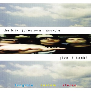 BRIAN JONESTOWN MASSACRE-GIVE IT BACK! (VINYL) (LP)