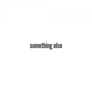 Brian Jonestown Massacre - Something Else (2018) (White Vinyl)