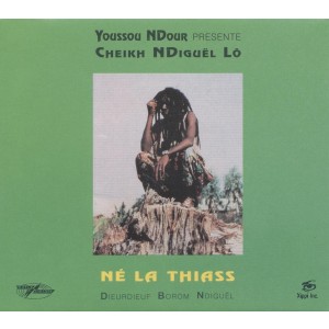 Cheikh Lo - Ne La Thiass (2018) (CD)