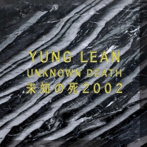 YUNG LEAN-UNKNOWN DEATH 2002 (GOLD VINYL)