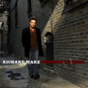 Richard Marx - Stories To Tell (2010) (CD)
