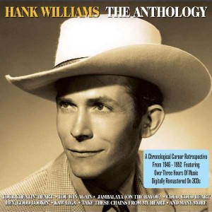 HANK WILLIAMS-THE ANTHOLOGY