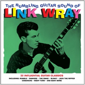 Link Wray - The Rumbling Guitar Sound Of Link Wray (1957-62) (Vinyl)