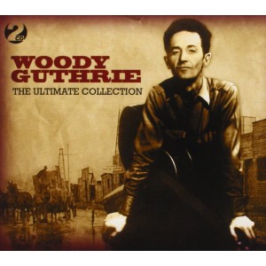 WOODY GUTHRIE-ULTIMATE COLLECTION