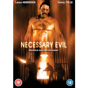 Necessary Evil
