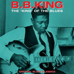 B.B. KING - THE ´KING´ OF THE BLUES (VINYL) (LP)