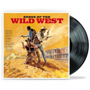 Various Artists - Songs of The Wild West (2025) (Vinyl)