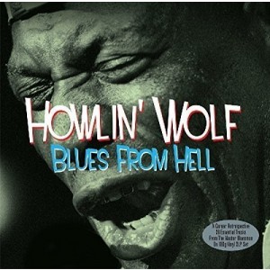 HOWLIN´ WOLF-BLUES FROM HELL (VINYL)