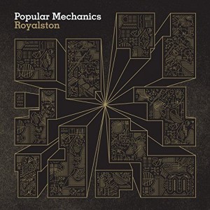 Royalston - Popular Mechanics (2017) (Vinyl)