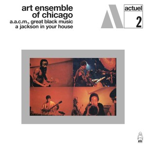 ART ENSEMBLE OF CHICAGO-A JACKSON IN YOUR HOUSE (VINYL)