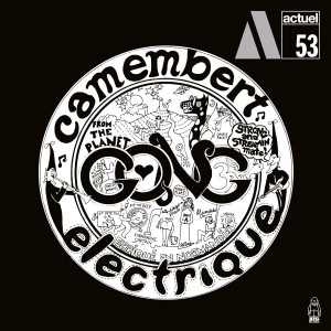 Gong - Camembert Electrique (1971) (CD)