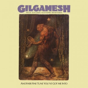 Gilgamesh - Another Fine Tune You´ve Got Me Into (1978) (CD)
