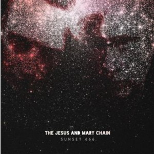 Jesus And Mary Chain - Sunset 666: Live At The Hollywood Palladium 2018 (CD)