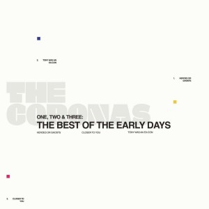 THE CORONAS-THE BEST OF THE EARLY DAYS (CD)