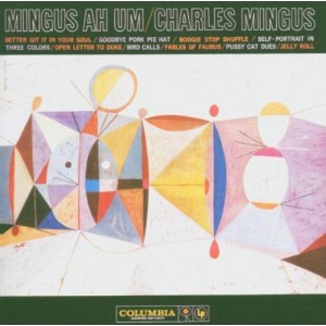 CHARLES MINGUS-MINGUS AH UM