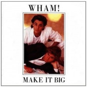 WHAM-MAKE IT BIG (CD)