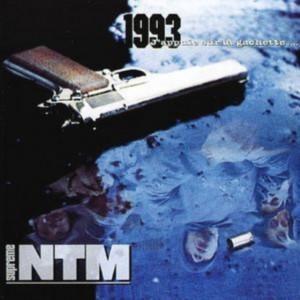 Supreme NTM - 1993 J´appuie sur la gachette (1993) (CD)