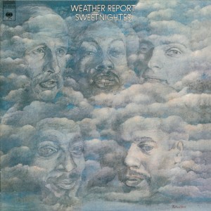 WEATHER REPORT-SWEETNIGHTER (CD)