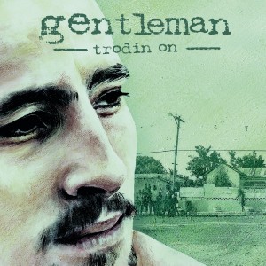 Gentleman - Trodin´ On (CD)