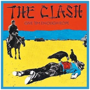 THE CLASH-GIVE EM ENOUGH ROPE (CD)