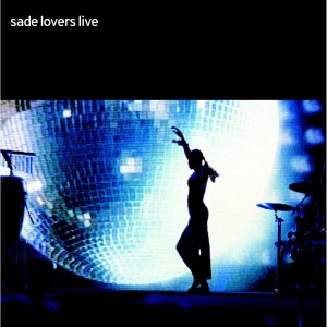Sade - Lovers Live (2001) (CD)