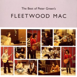 Fleetwood Mac - The Best Of Peter Green´s Fleetwood Mac (1968-2002) (CD)