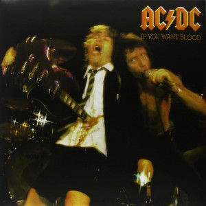 AC/DC-IF YOU WANT BLOOD (VINYL)