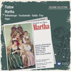 Anneliese Rothenberger - Flotow: Martha [1986 Digital R (CD)