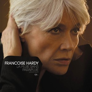 Francoise Hardy - La Pluie Sans Parapluie (2009) (CD)