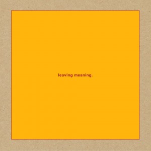 SWANS-LEAVING MEANING (2CD)