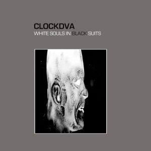 Clock DVA - White Souls In Black Suits (1980) (2x Grey Vinyl)