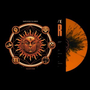 Employed To Serve - Fallen Star (2025) (Orange Black Splatter Vinyl)