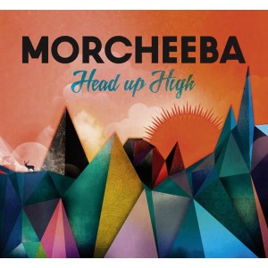 Morcheeba - Head Up High (2013) (CD)