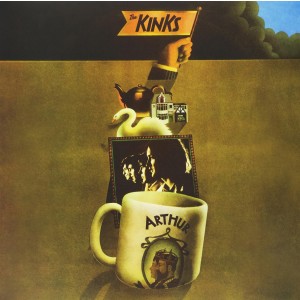 KINKS-ARTHUR OR THE DECLINE AND FALL OF THE BRITISH EMPIRE