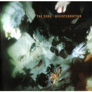 THE CURE-DISINTEGRATION (CD)