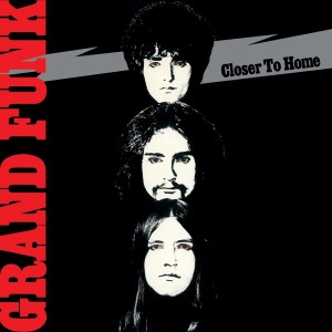 GRAND FUNK RAILROAD-CLOSER TO HOME (1970) (VINYL)