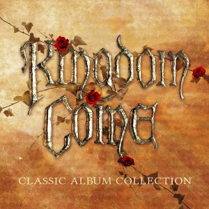 KINGDOM COME-GET IT ON: 1988-1991 - CLASSIC ALBUM COLLECTION