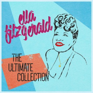 Ella Fitzgerald - The Ultimate Collection (2021) (2CD)
