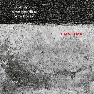 Jakob Bro - Uma Elmo (2021) (CD)