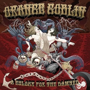 Orange Goblin - A Eulogy For The Damned (RSD 2021)
