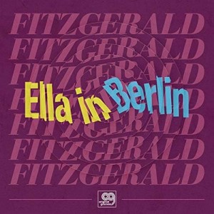 ELLA FITZGERALD-IN BERLIN (RSD 2021) (12" VINYL)