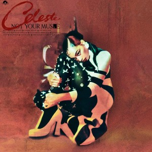 Celeste - Not Your Muse (Vinyl)
