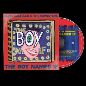 ELVIS COSTELLO, THE IMPOSTERS-THE BOY NAMED IF