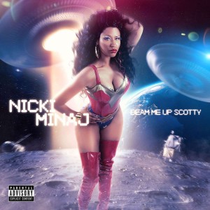 Nicki Minaj - Beam Me Up Scotty (Mixtape) (2009) (CD)