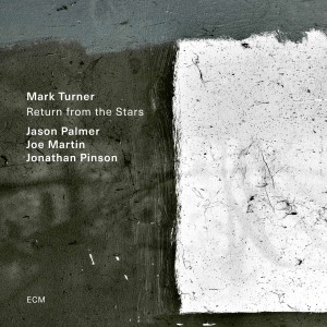 MARK TURNER-RETURN FROM THE STARS (2021) (CD)